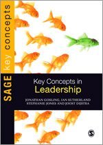 Jonathan Gosling, Ian Sutherland, Stephanie Jones - Key Concepts in Leadership, Inbunden