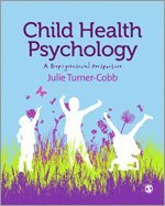 Julie Turner-Cobb - Child Health Psychology, Inbunden