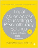 bokomslag Legal Issues Across Counselling & Psychotherapy Settings