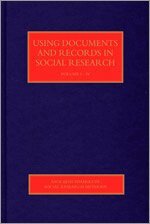 Lindsay Prior - Using Documents and Records in Social Research, Inbunden