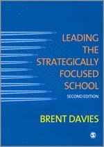 Leading the Strategically Focused School