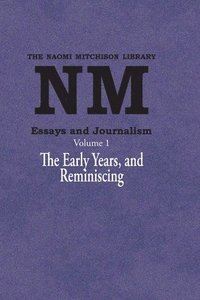 bokomslag Essays and Journalism, Volume 1