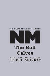 bokomslag The Bull Calves