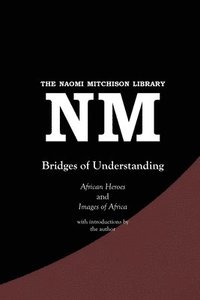 bokomslag Bridges of Understanding