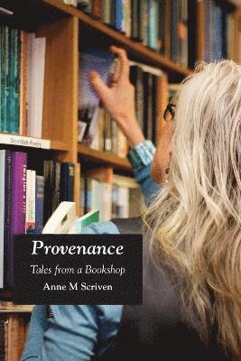 bokomslag Provenance: Tales from a Bookshop