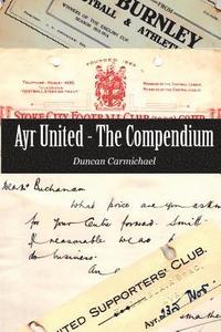 bokomslag Ayr United - The Compendium