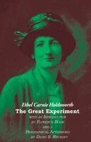 Ethel Carnie Holdsworth - Great Experiment, Häftad