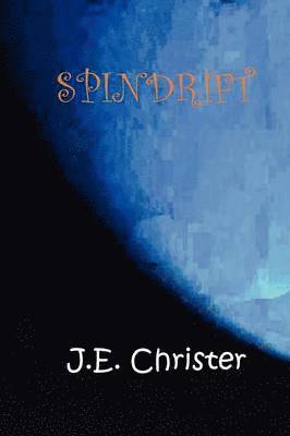J. E. Christer - Spindrift, Häftad