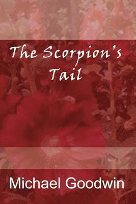 Michael Goodwin - Scorpion's Tail, Häftad