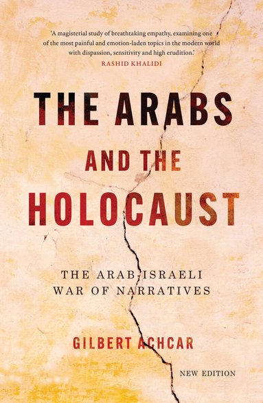Gilbert Achcar - Arabs and the Holocaust, Häftad