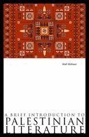 Atef Alshaer - Brief Introduction to Palestinian Literature, Häftad