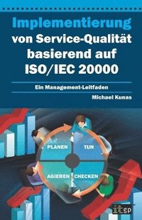 bokomslag Implementierung von Service-Qualita basierend auf ISO/IEC 20000