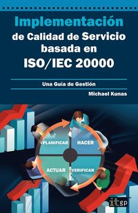 bokomslag Implementacin de Calidad de Servicio basado en ISO/IEC 20000 - Gua de Gestin