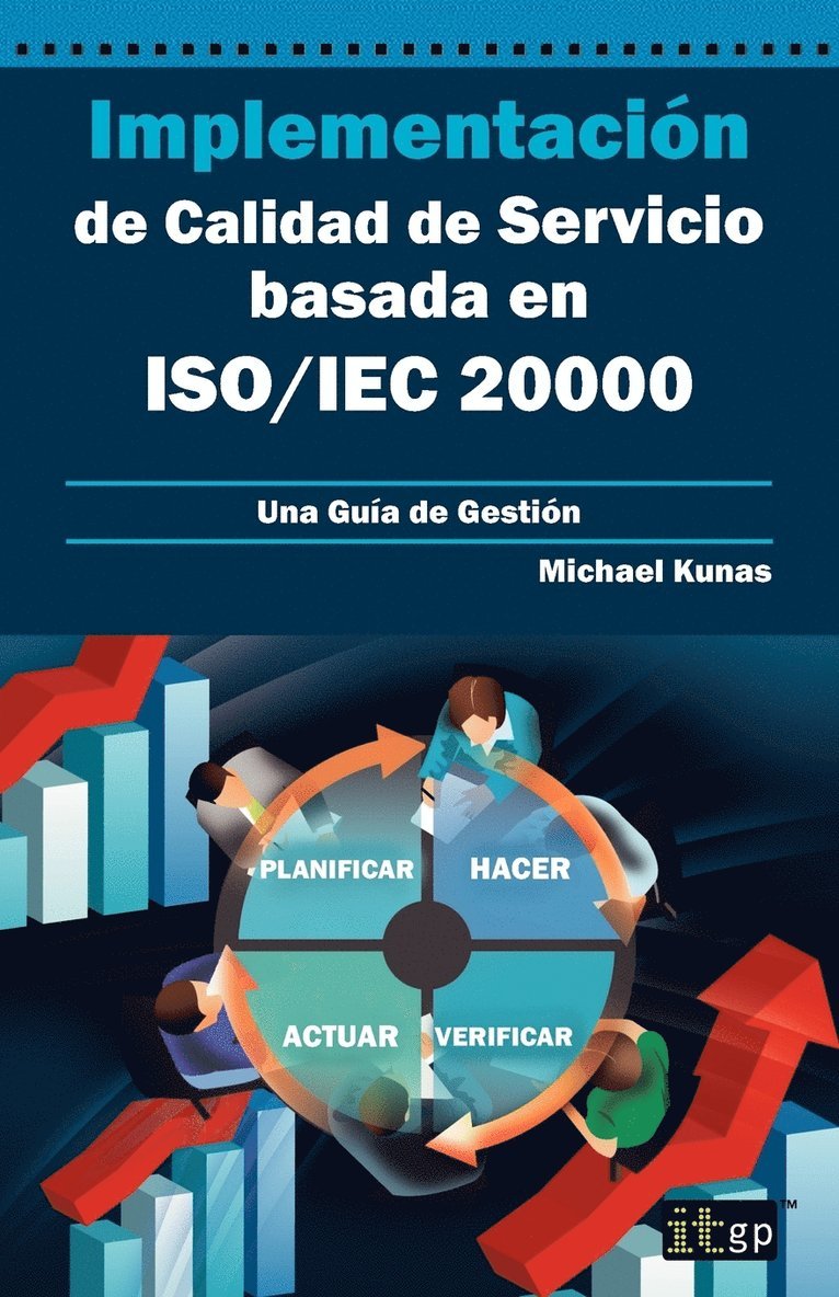 Implementacin de Calidad de Servicio basado en ISO/IEC 20000 - Gua de Gestin 1