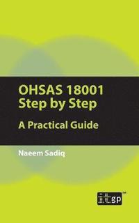 bokomslag OHSAS 18001 Step by Step: A Practical Guide