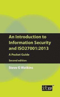 An Introduction to Information Security and ISO 27001 1
