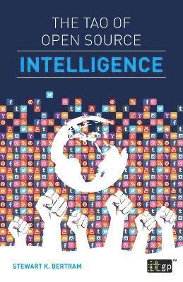 The Tao of Open Source Intelligence 1