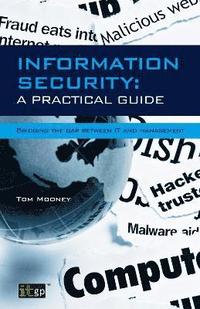 bokomslag Information Security A Practical Guide