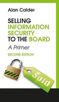 bokomslag Selling Information Security to the Board
