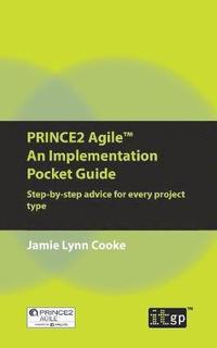 bokomslag Prince2 Agile an Implementation Pocket Guide