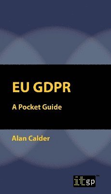 bokomslag EU GDPR: A Pocket Guide (European)
