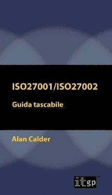 ISO27001/ISO27002: Guida tascabile 1