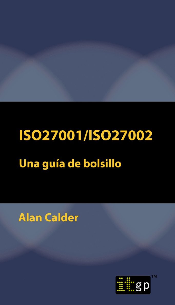 ISO27001/ISO27002: Una gua de bolsillo 1