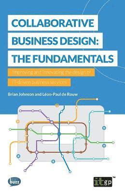 bokomslag Collaborative Business Design: The Fundamentals