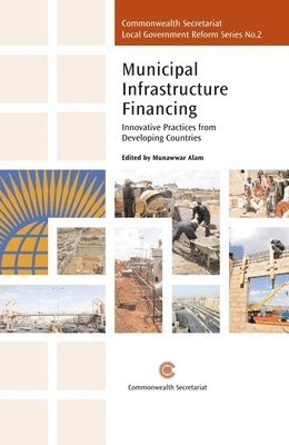 Municipal Infrastructure Financing 1