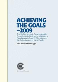 bokomslag Achieving the Goals - 2009