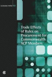 bokomslag Trade Effects of Rules on Procurement for Commonwealth ACP Members