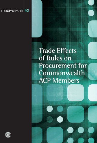 Peter Trepte, Peter Pease, Anthony Butler, Annamaria La Chimia - Trade Effects of Rules on Procurement for Commonwealth ACP Members, Häftad