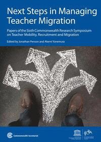bokomslag Next Steps in Managing Teacher Migration