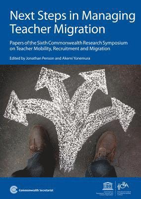 bokomslag Next Steps in Managing Teacher Migration