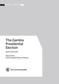 bokomslag The Gambia Presidential Election, 24 November 2011