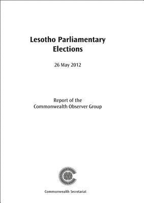 bokomslag Lesotho Parliamentary Elections, 26 May 2012