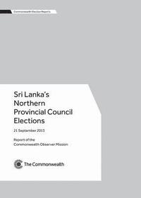 bokomslag Sri Lankas Northern Provincial Council Elections, 21 September 2013