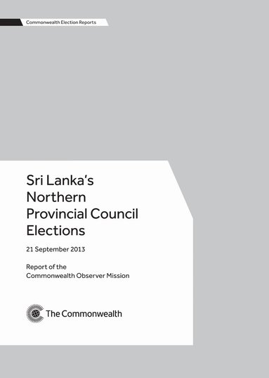 bokomslag Sri Lanka's Northern Provincial Council Elections, 21 September 2013