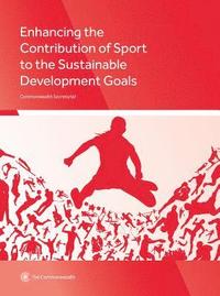 bokomslag Enhancing the Contribution of Sport to the Sustainable Development Goals