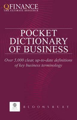 bokomslag QFINANCE: The Pocket Dictionary of Business