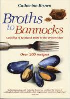 Catherine Brown - Broths to Bannocks, Häftad