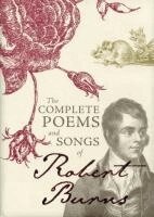 Robert Burns - Complete Poems and Songs of Robert Burns, Inbunden