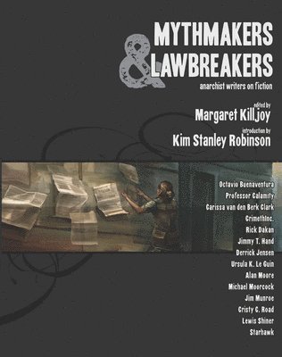 bokomslag Mythmakers and Lawbreakers