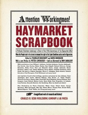 Franklin Rosemont, David Roediger - Haymarket Scrapbook, Häftad