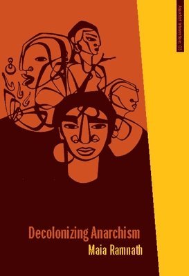 bokomslag Decolonizing Anarchism