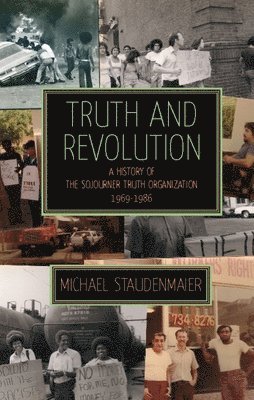 bokomslag Truth and Revolution