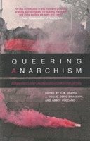 bokomslag Queering Anarchism