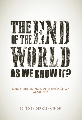 The End of the World as We Know It? 1