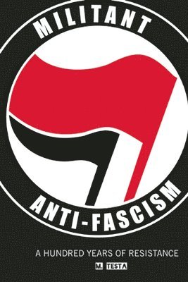 bokomslag Militant Anti-Fascism