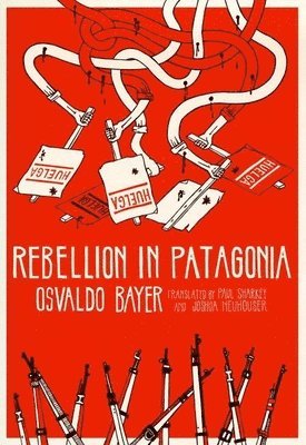 Rebellion in Patagonia 1